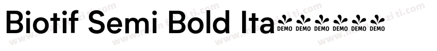 Biotif Semi Bold Ita字体转换
